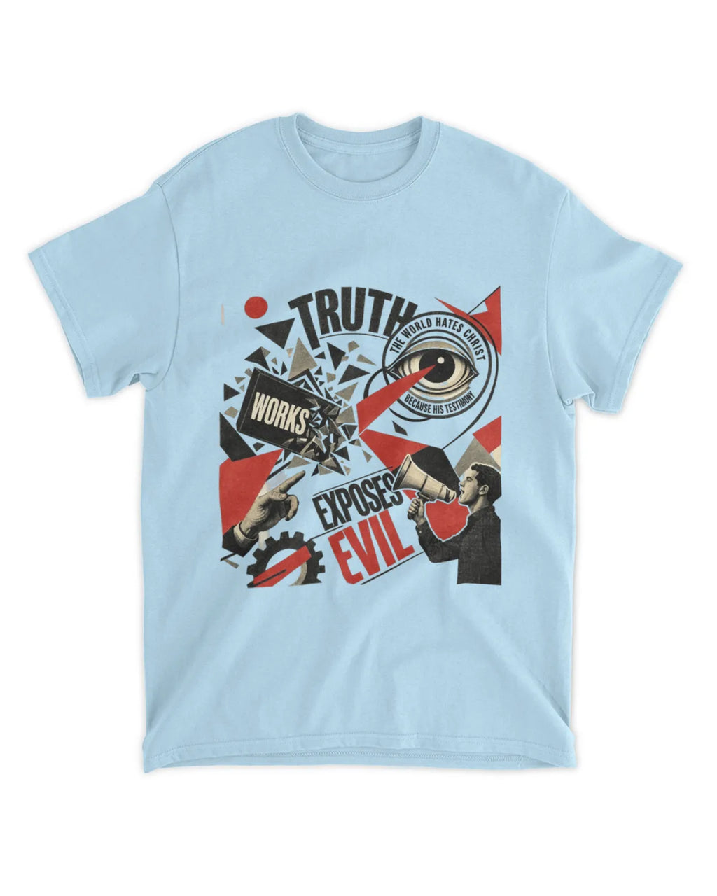 John 7:7 t-shirt