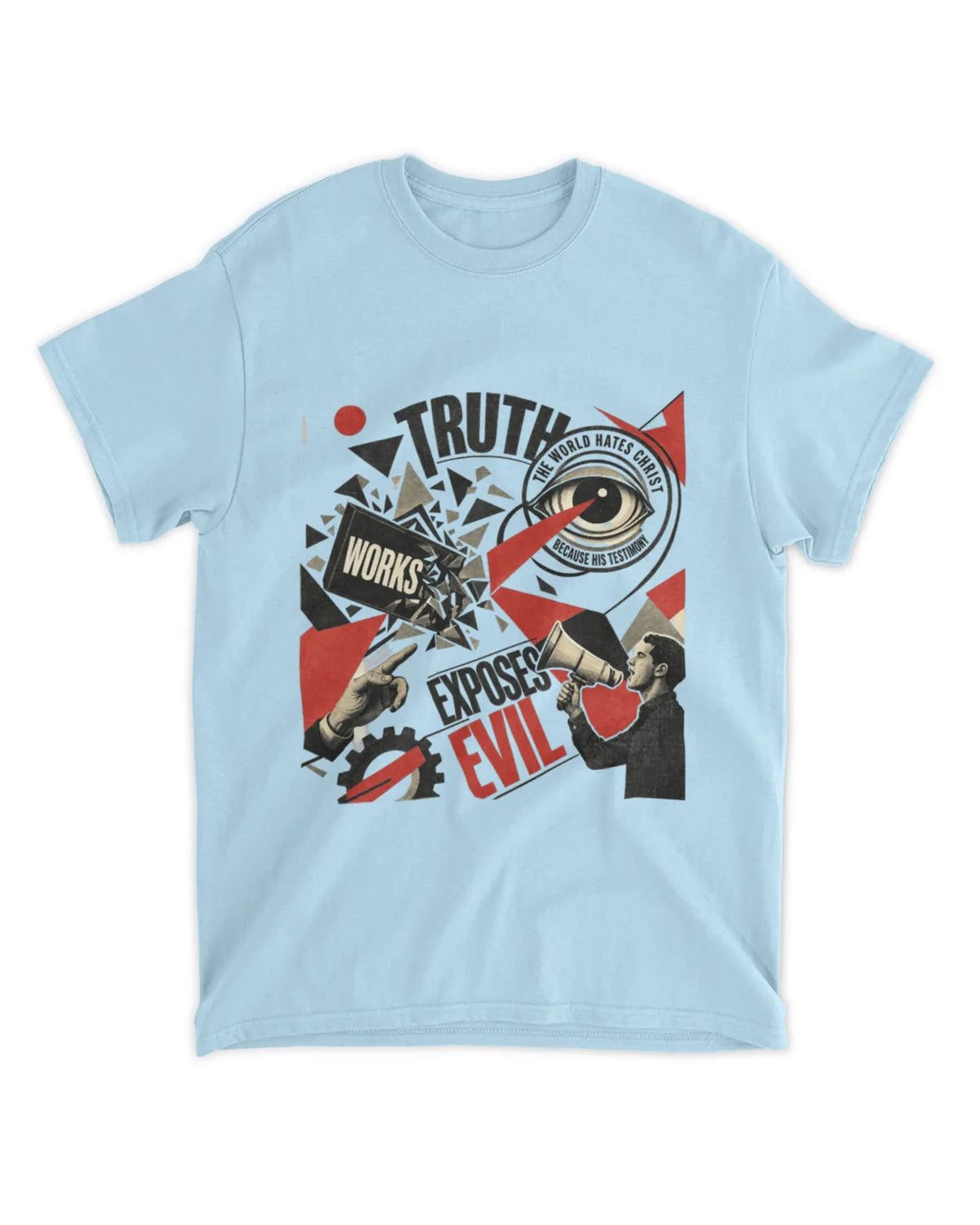 John 7:7 t-shirt
