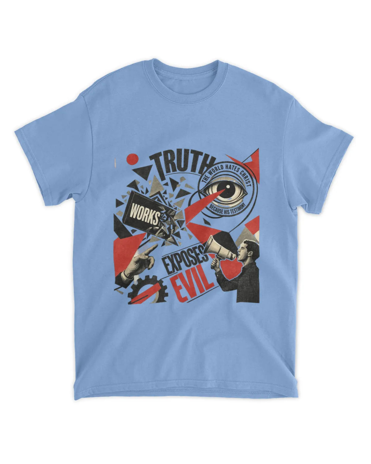 John 7:7 t-shirt