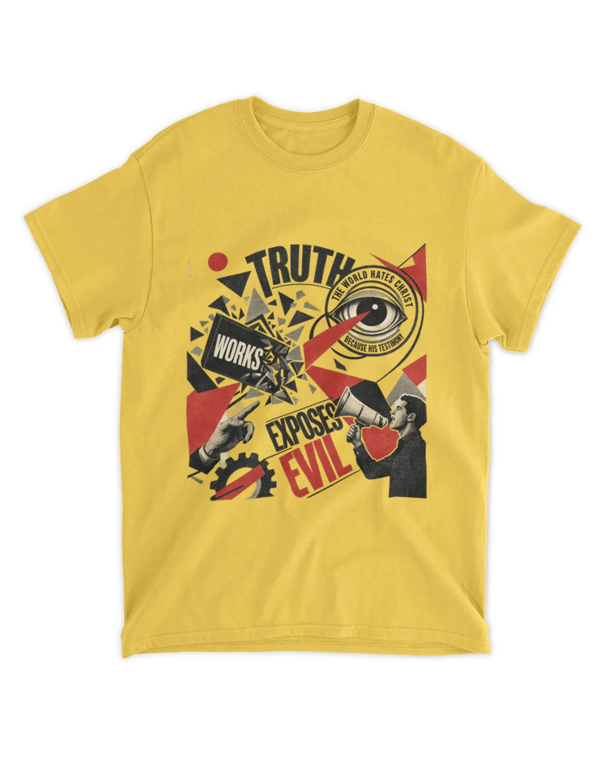 John 7:7 t-shirt