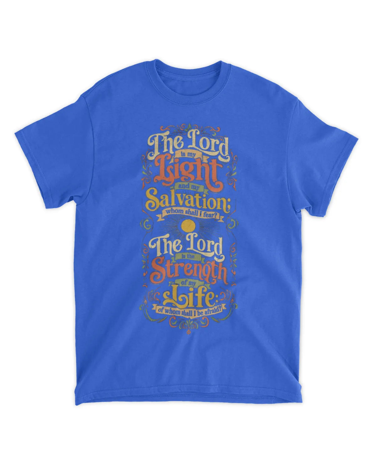 Psalm 27:1 t-shirt v2