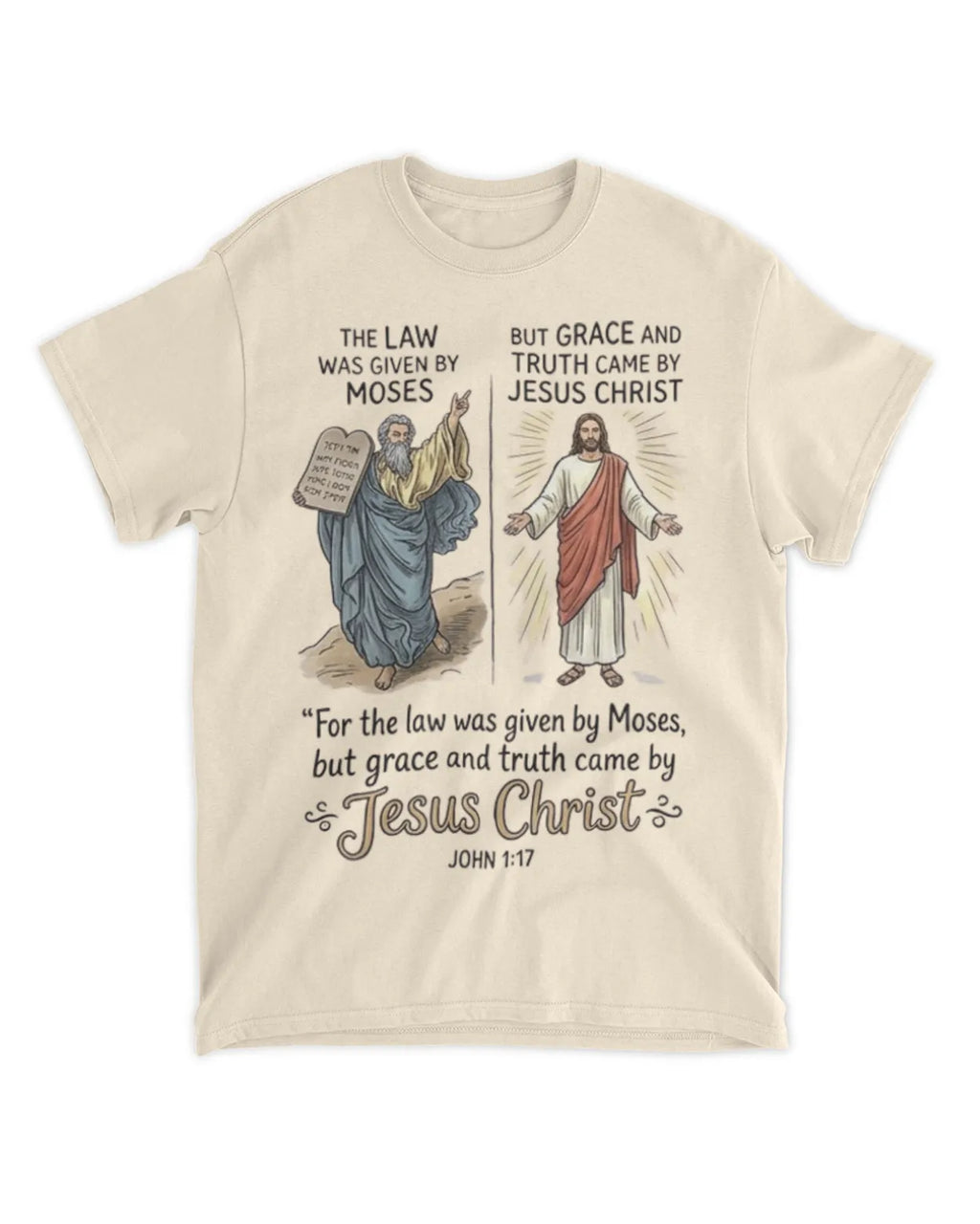 John 1:17 t-shirt