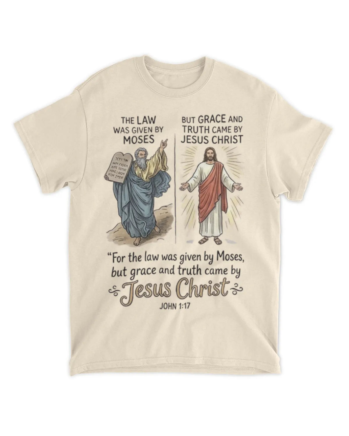 John 1:17 t-shirt
