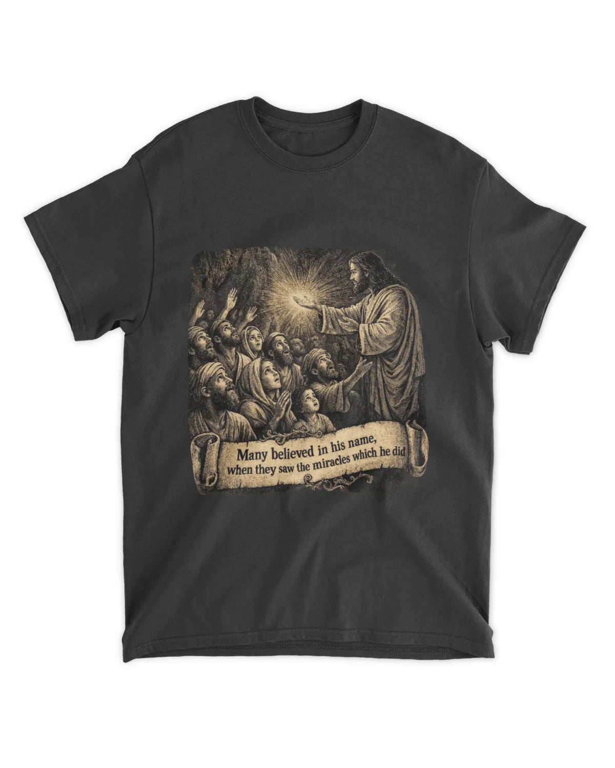 John 2:23 t-shirt