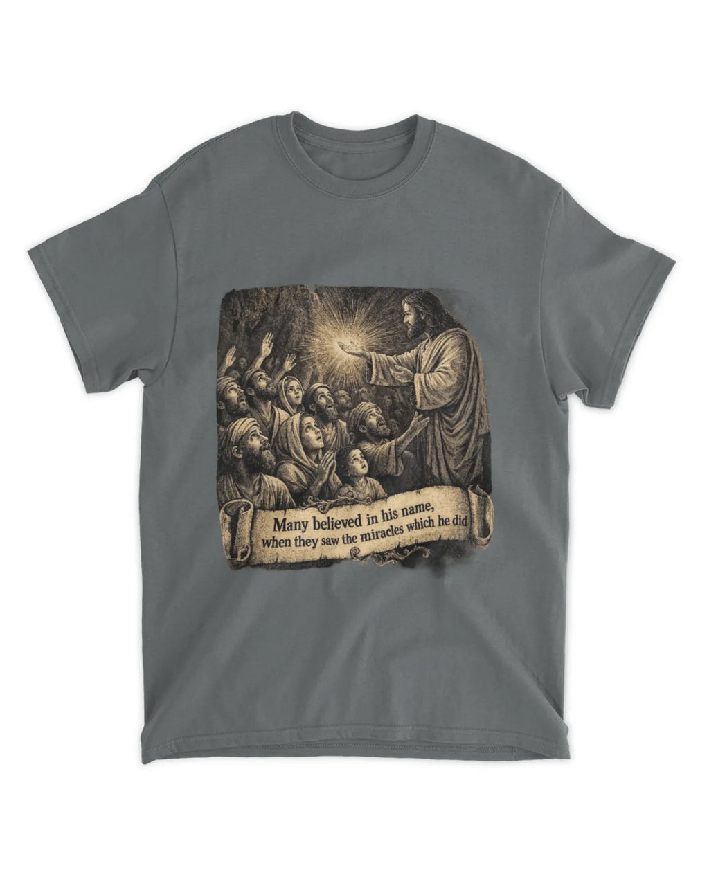 John 2:23 t-shirt