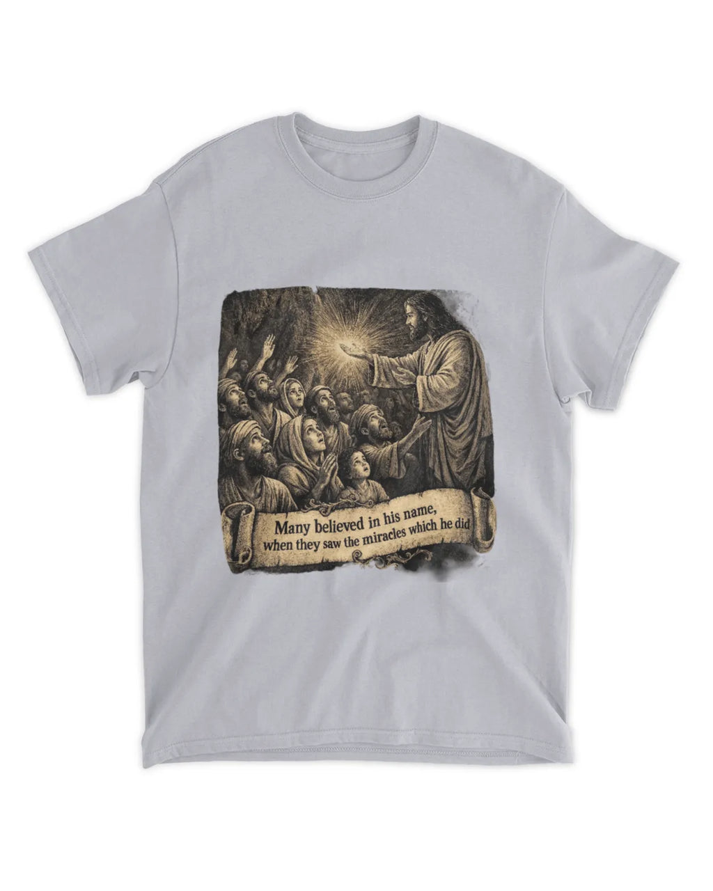 John 2:23 t-shirt