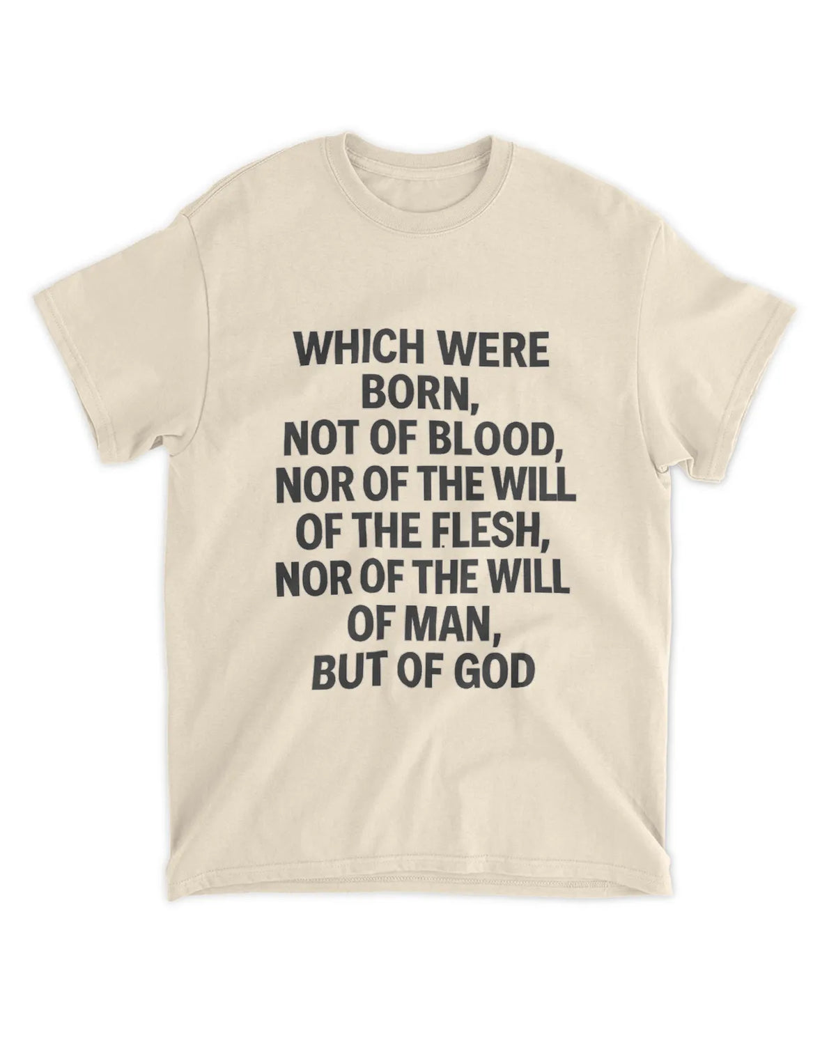 John 1:13 T-shirt