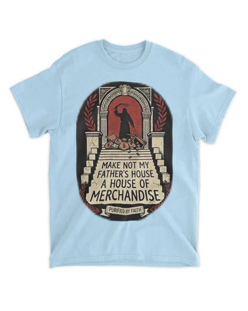 John 2:16 t-shirt