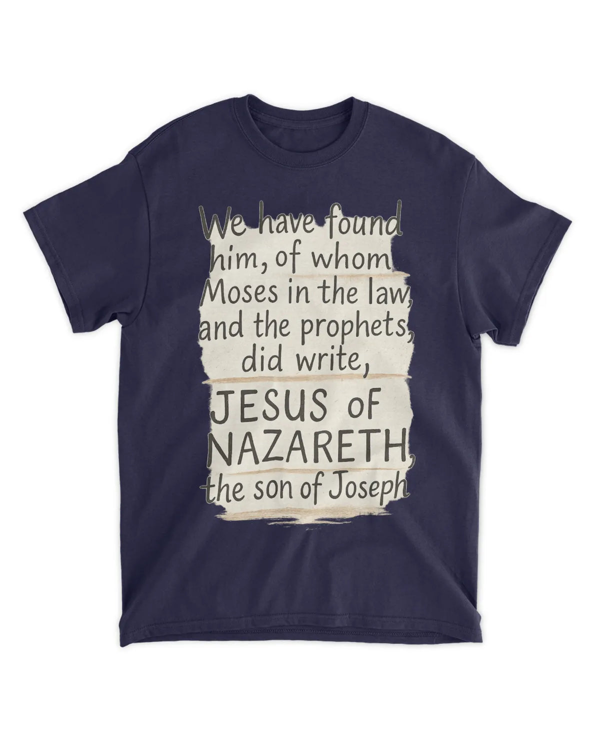 John 1:45 t-shirt