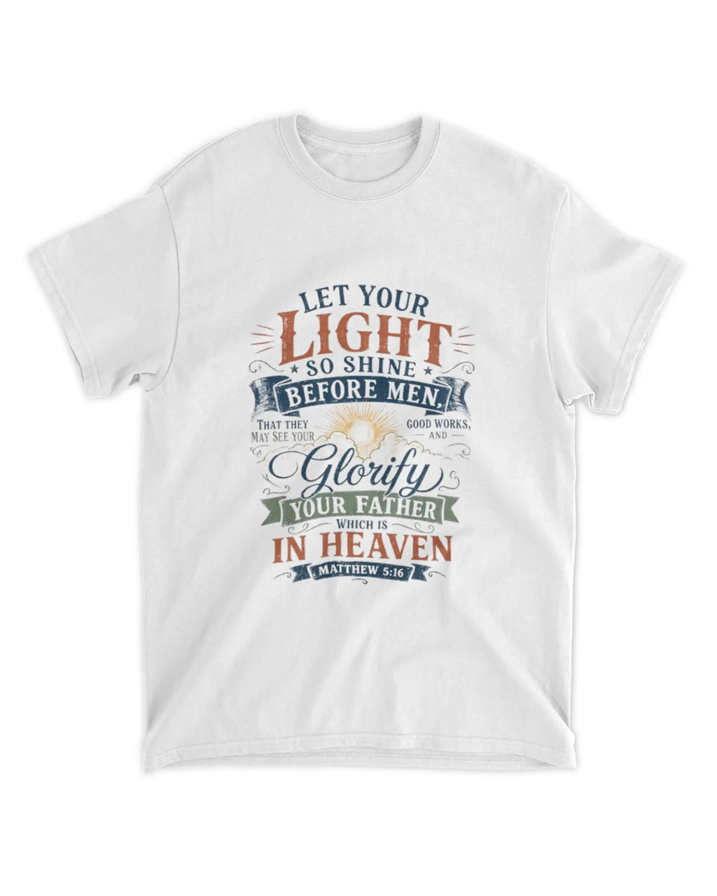 Matthew 5:16 t-shirt v1