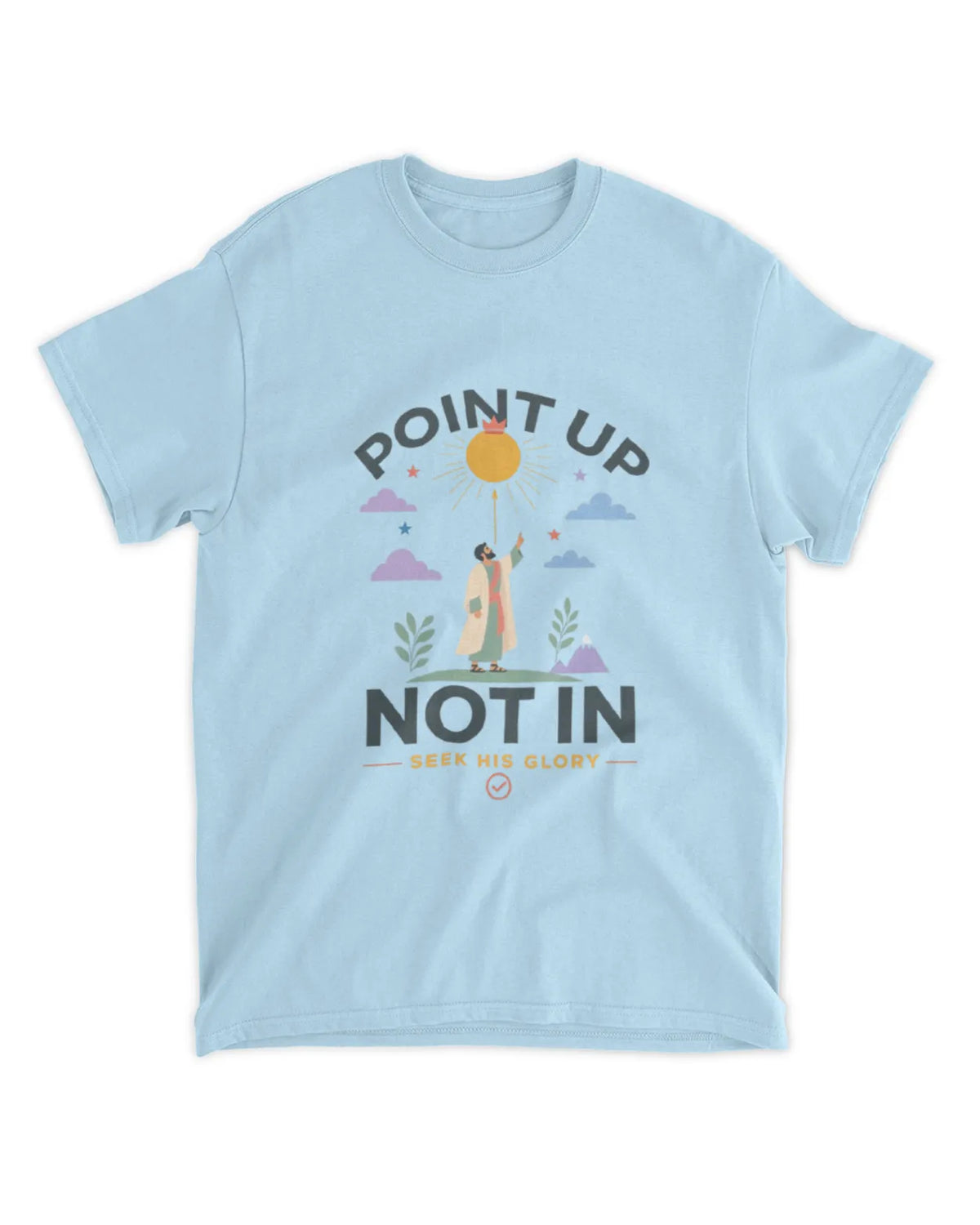 John 7:18b t-shirt