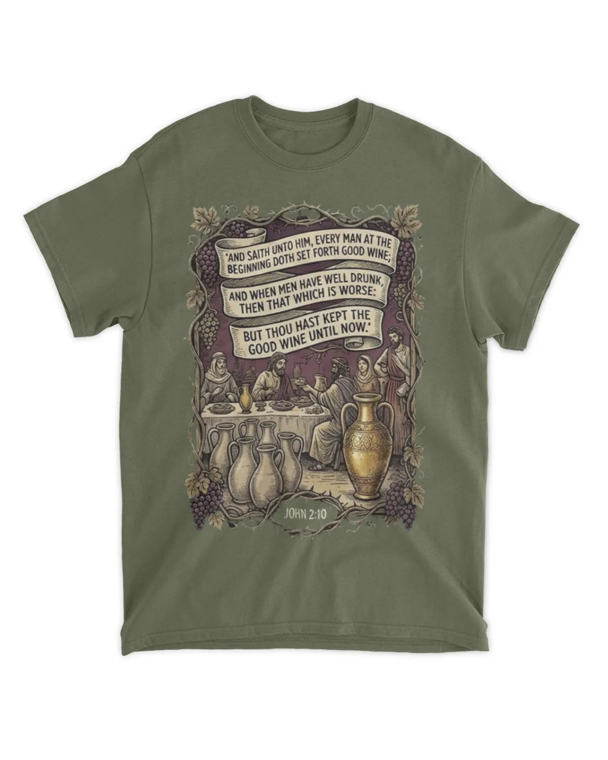 John 2:10 t-shirt