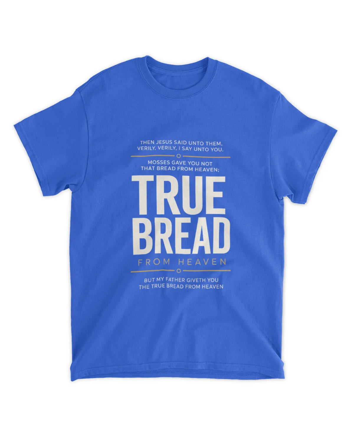 Camiseta Juan 6:32
