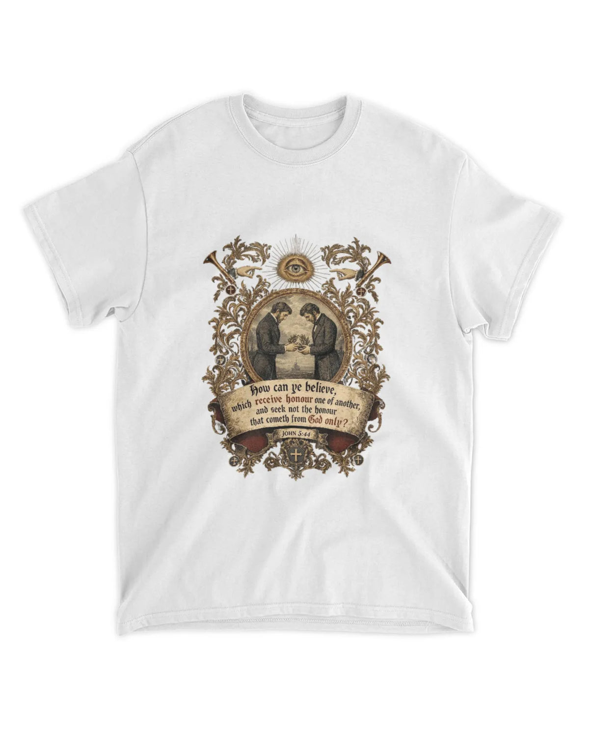 Camiseta Juan 5:44b