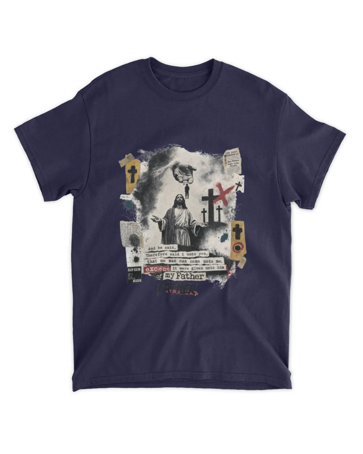 John 6:65 t-shirt