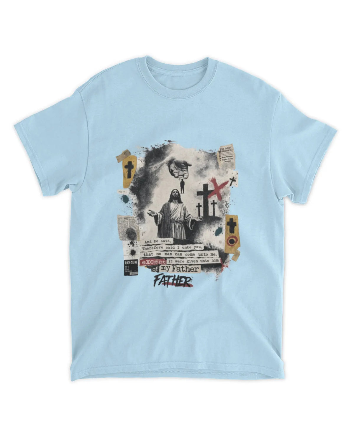 John 6:65 t-shirt