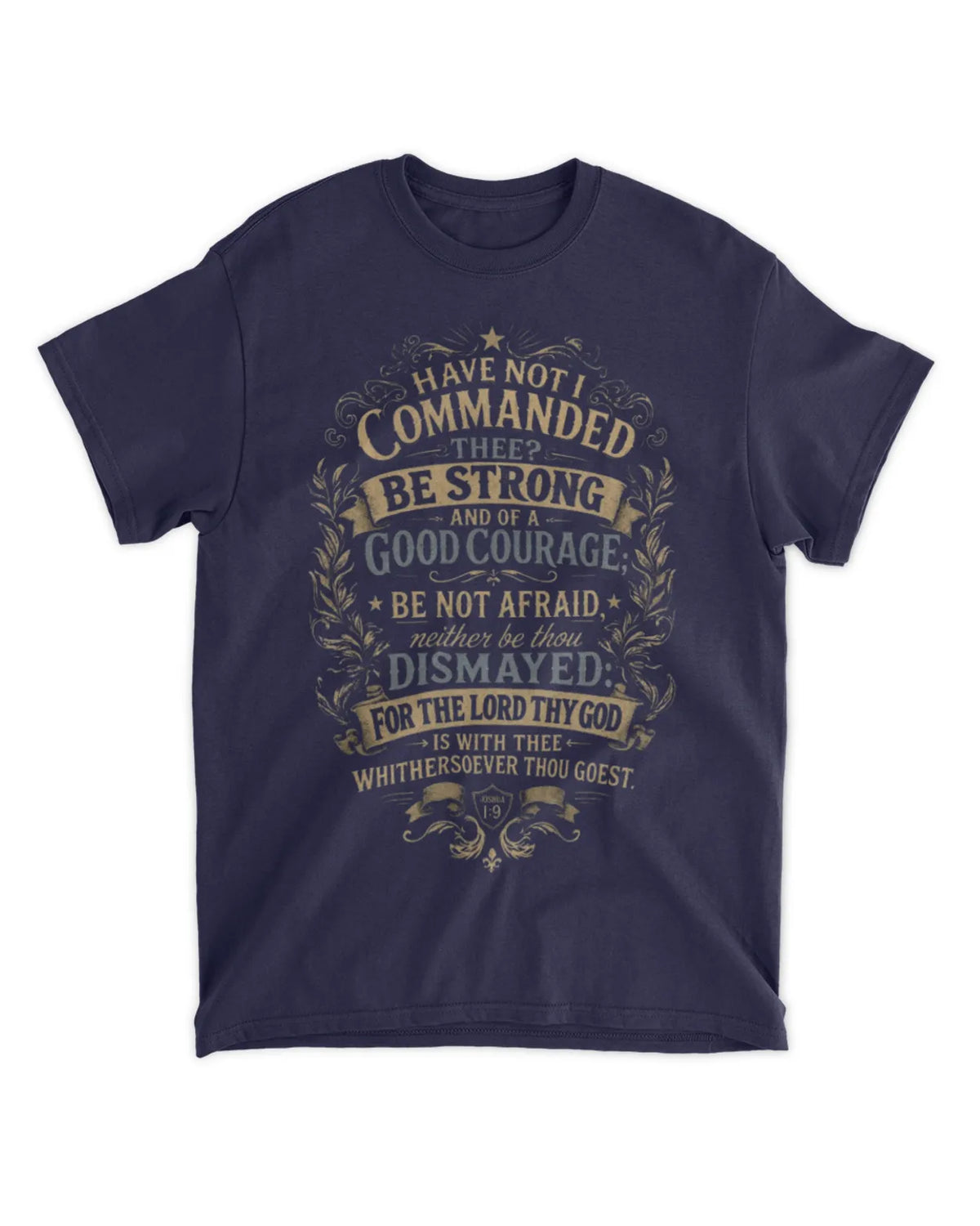 Joshua 1:9 t-shirt vintage v2