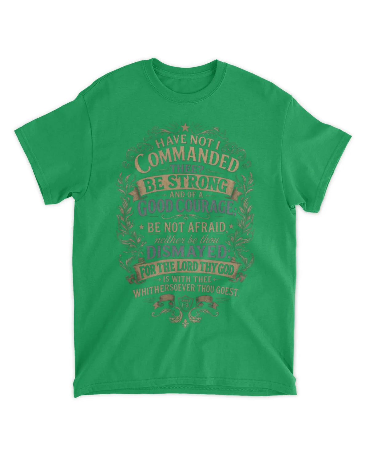Joshua 1:9 t-shirt vintage v2