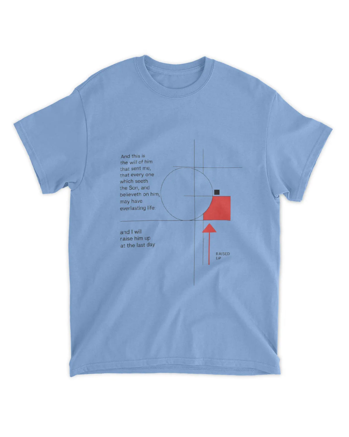 Johannes 6,40 T-Shirt