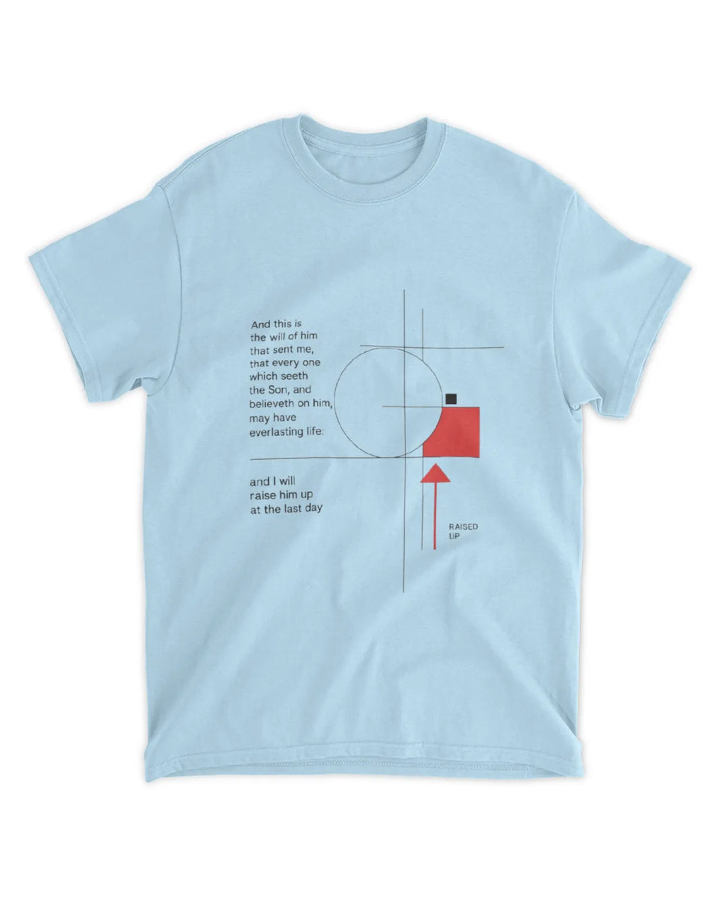 Johannes 6,40 T-Shirt