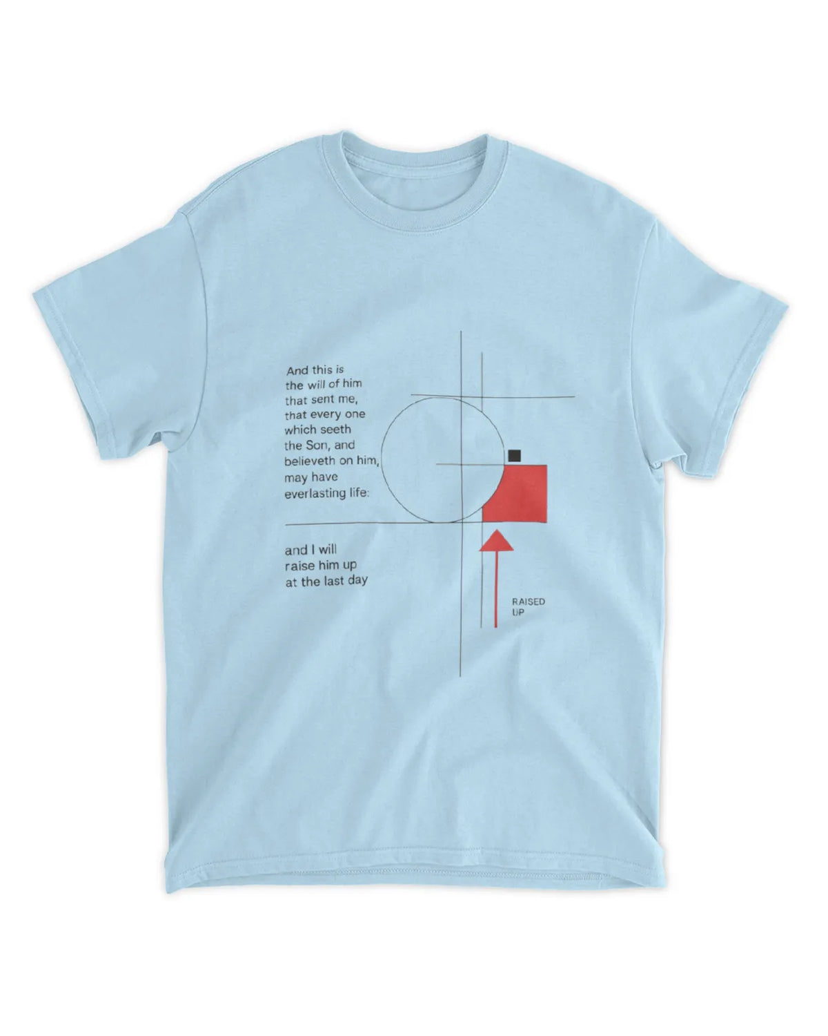 Johannes 6,40 T-Shirt