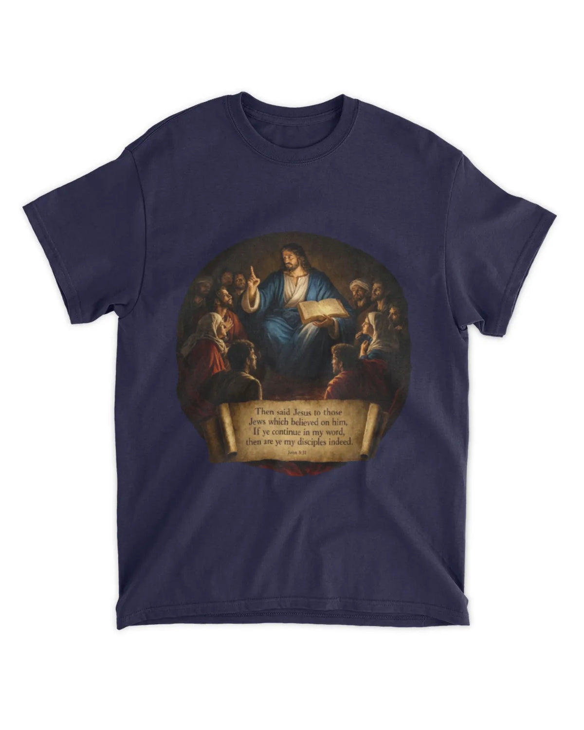 John 8:31 t-shirt Neo-Baroque Oil Tee