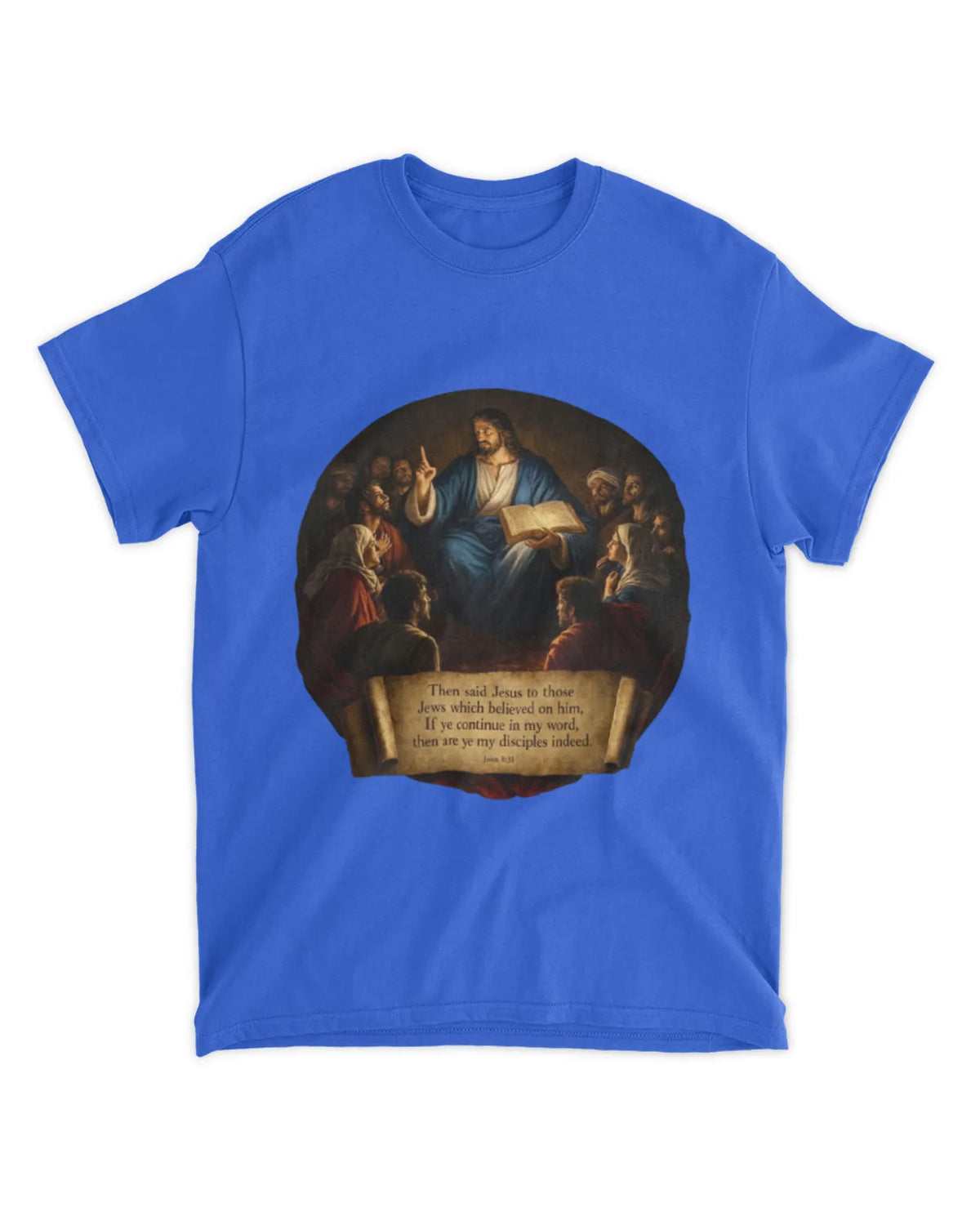 John 8:31 t-shirt Neo-Baroque Oil Tee
