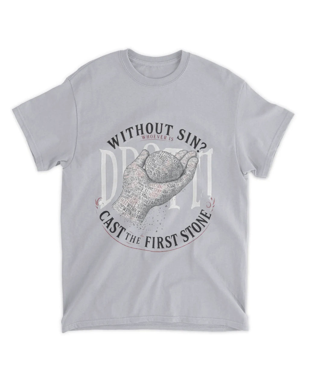 John 8:7b t-shirt