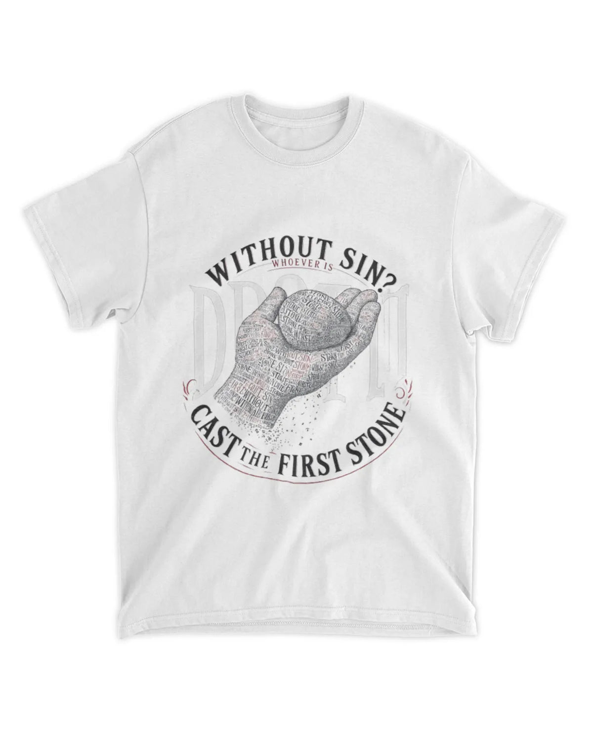 John 8:7b t-shirt