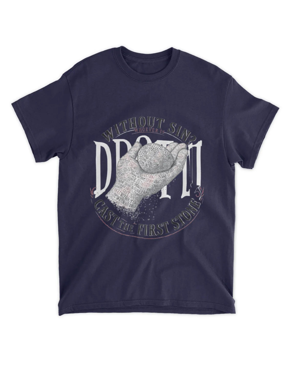 John 8:7b t-shirt