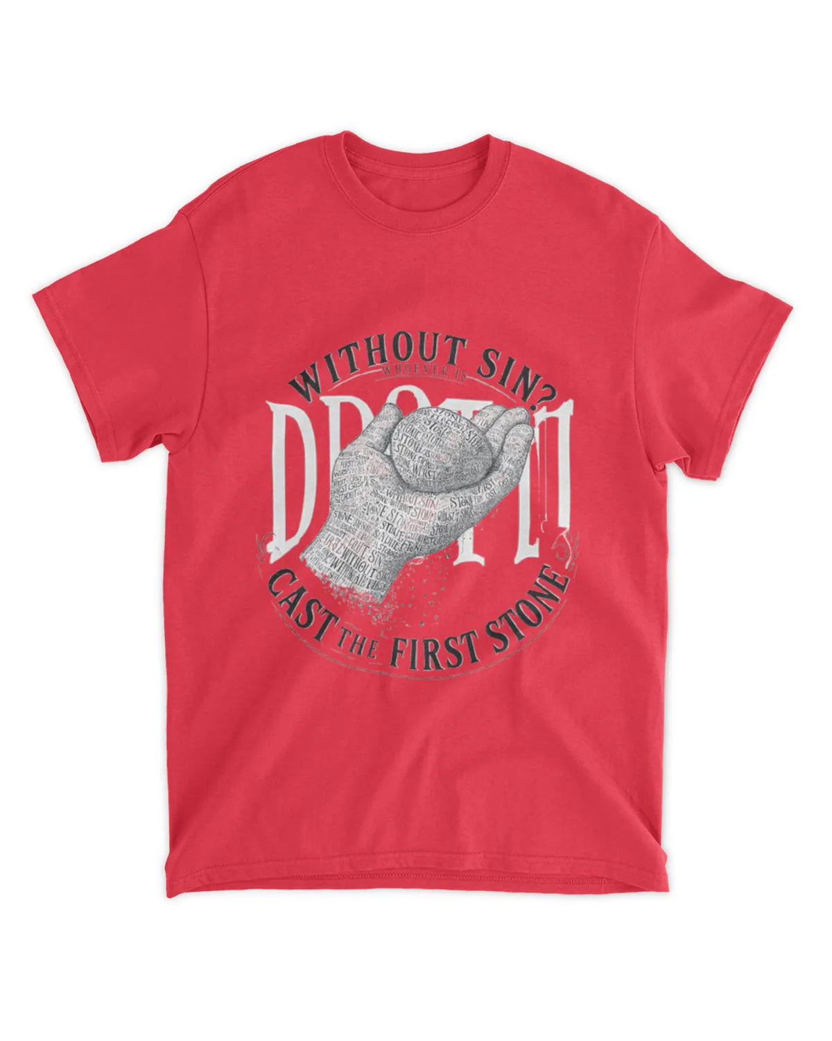 John 8:7b t-shirt