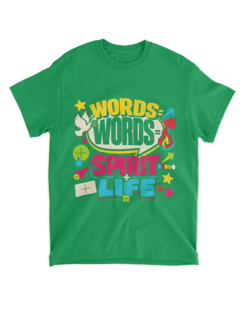 John 6:63b t-shirt