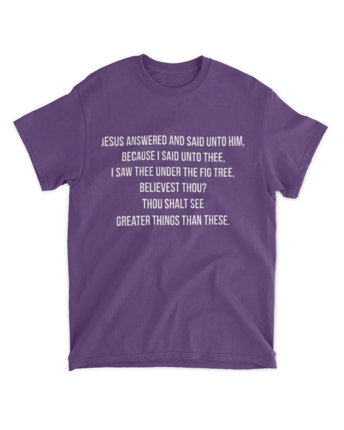 John 1:50 t-shirt