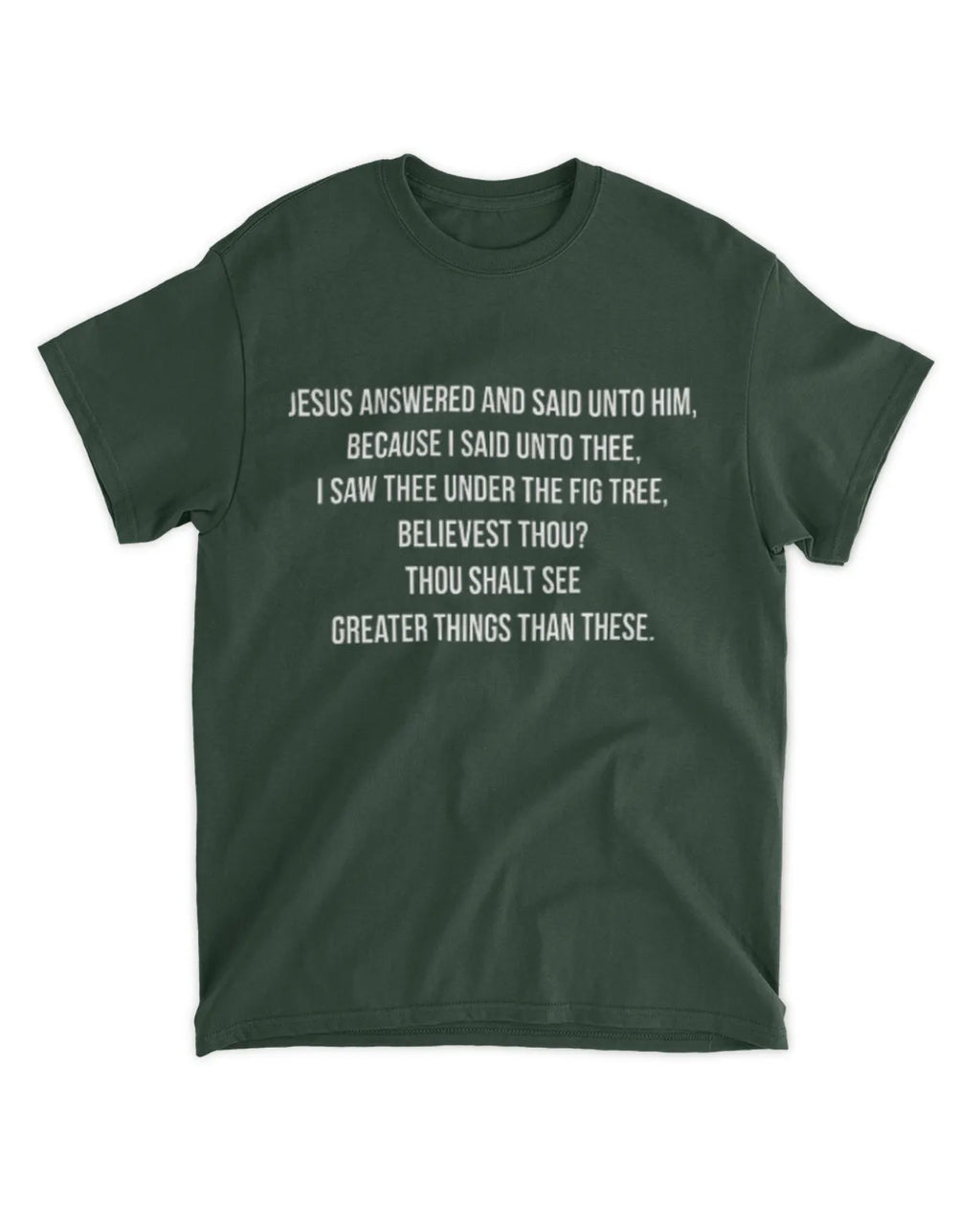 John 1:50 t-shirt