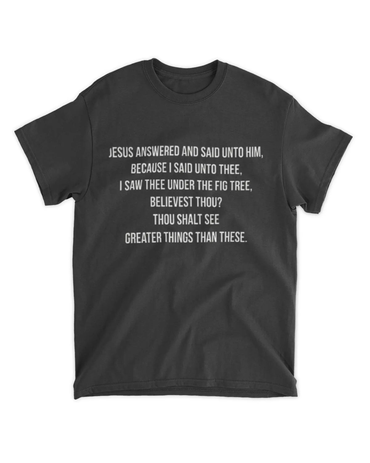 John 1:50 t-shirt