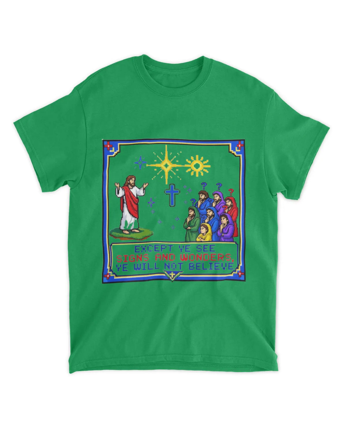 Johannes 4,48 T-Shirt