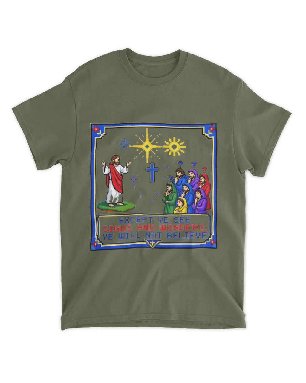 Johannes 4,48 T-Shirt