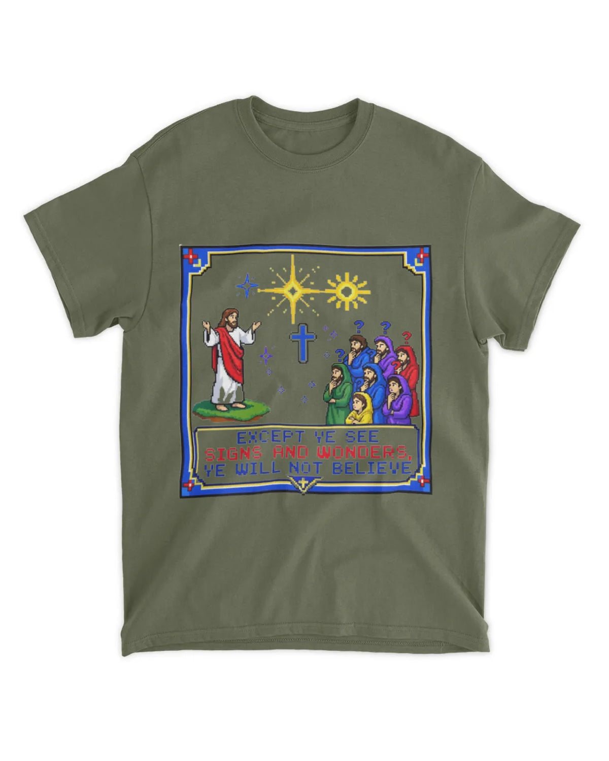 Johannes 4,48 T-Shirt