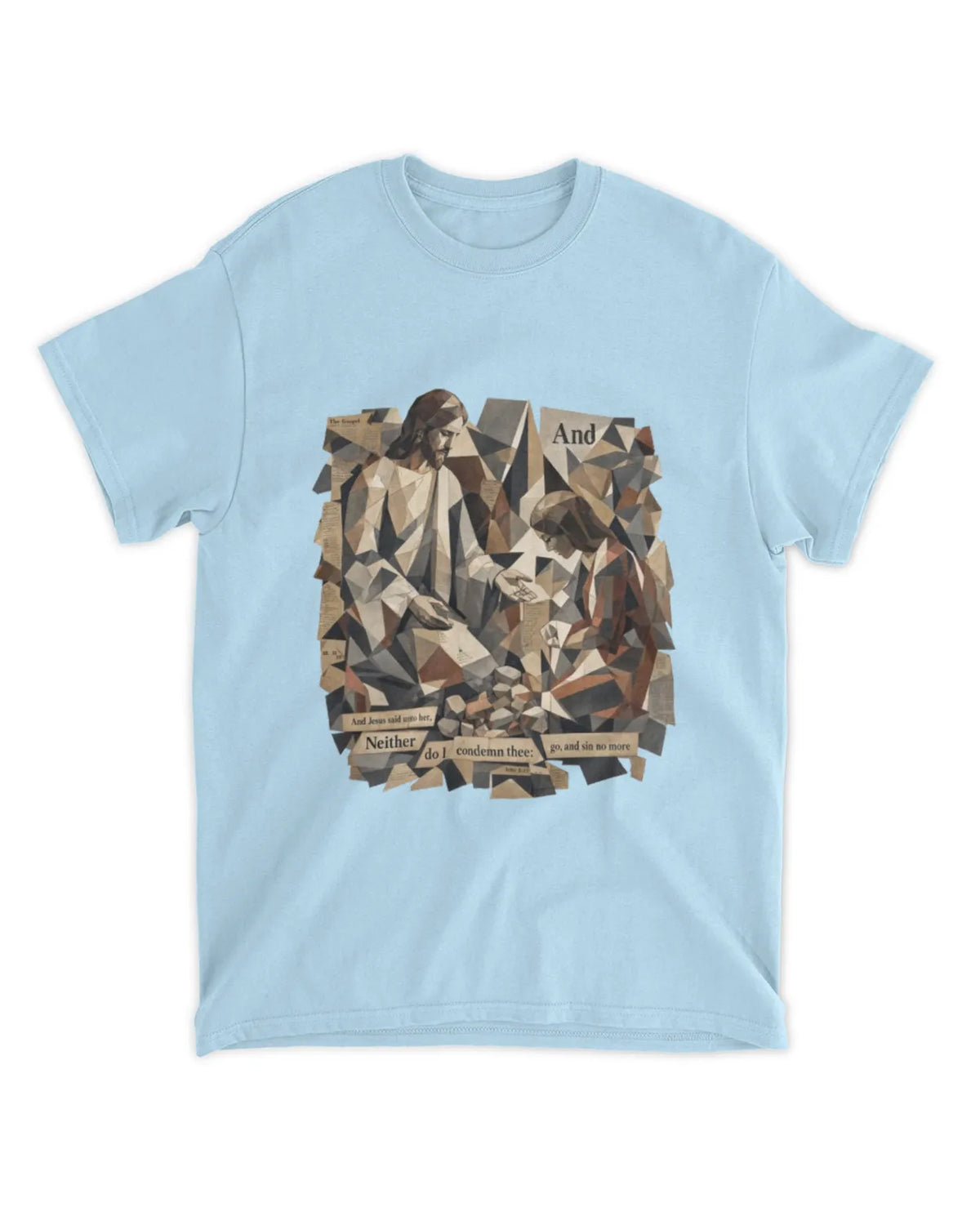 John 8:11b t-shirt