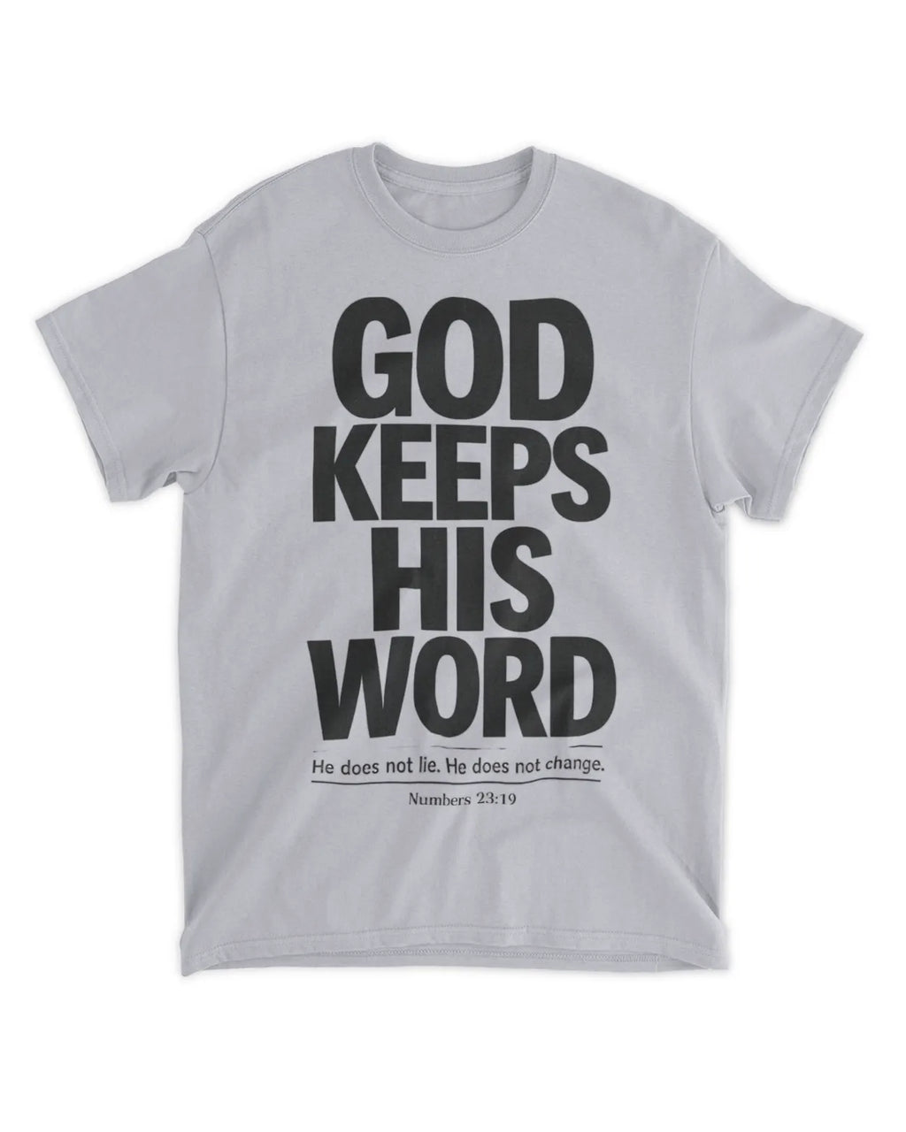 Numbers 23:19 T-Shirt Minimalist / Typography Tee v3