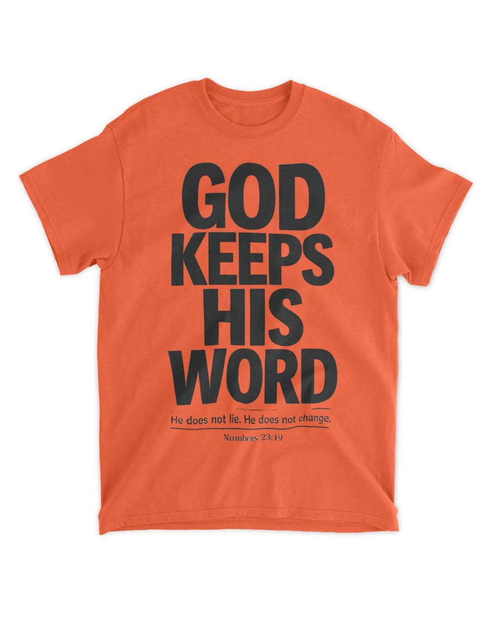 Numbers 23:19 T-Shirt Minimalist / Typography Tee v3