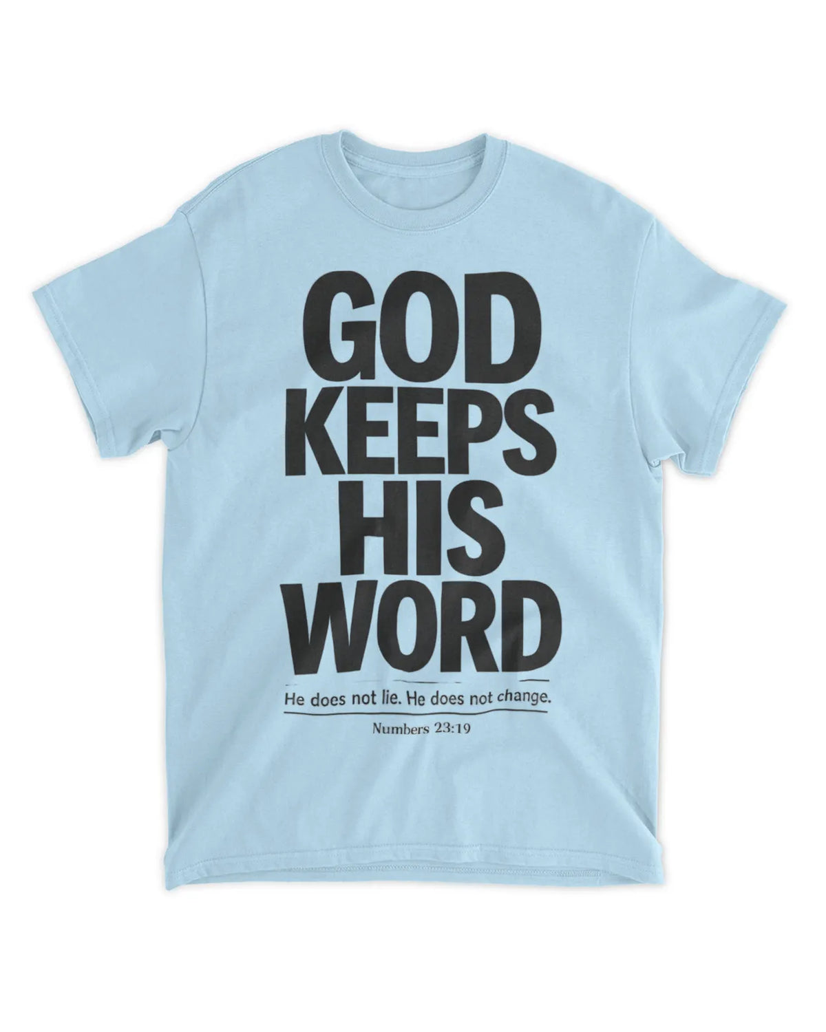 Numbers 23:19 T-Shirt Minimalist / Typography Tee v3
