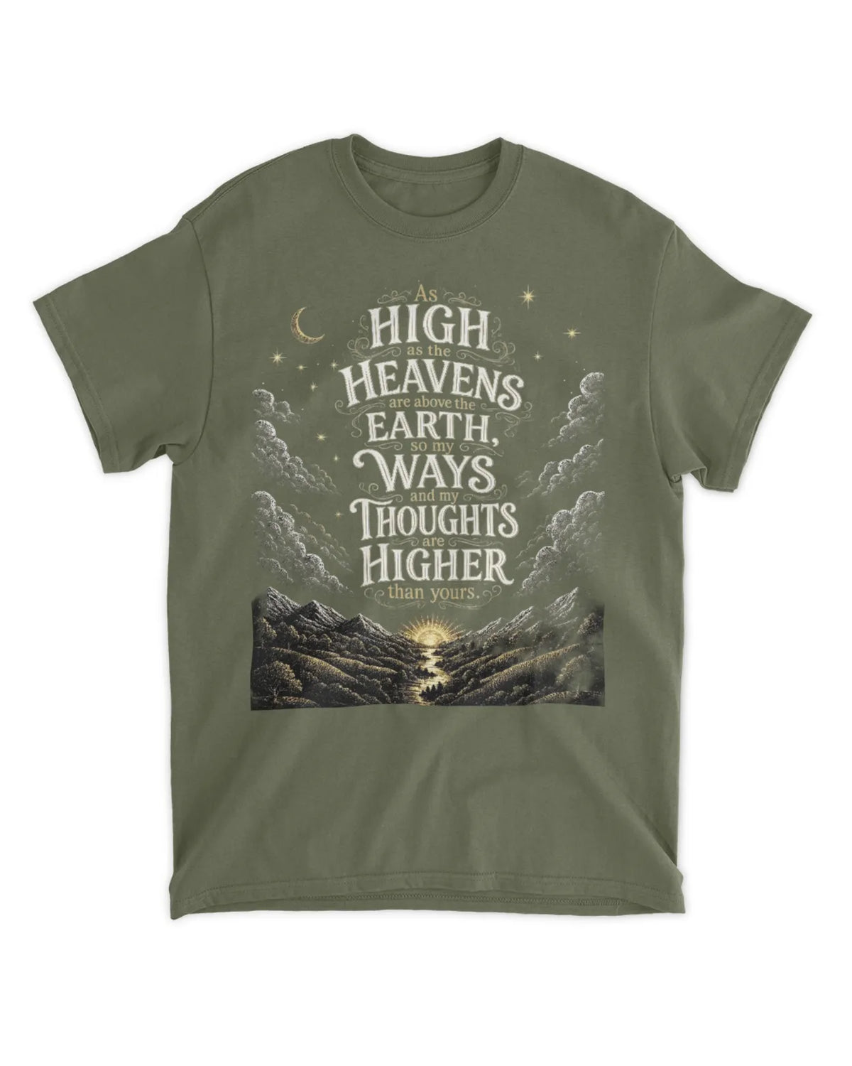 Isaiah 55:9 T-Shirt My ways and my thoughts tee