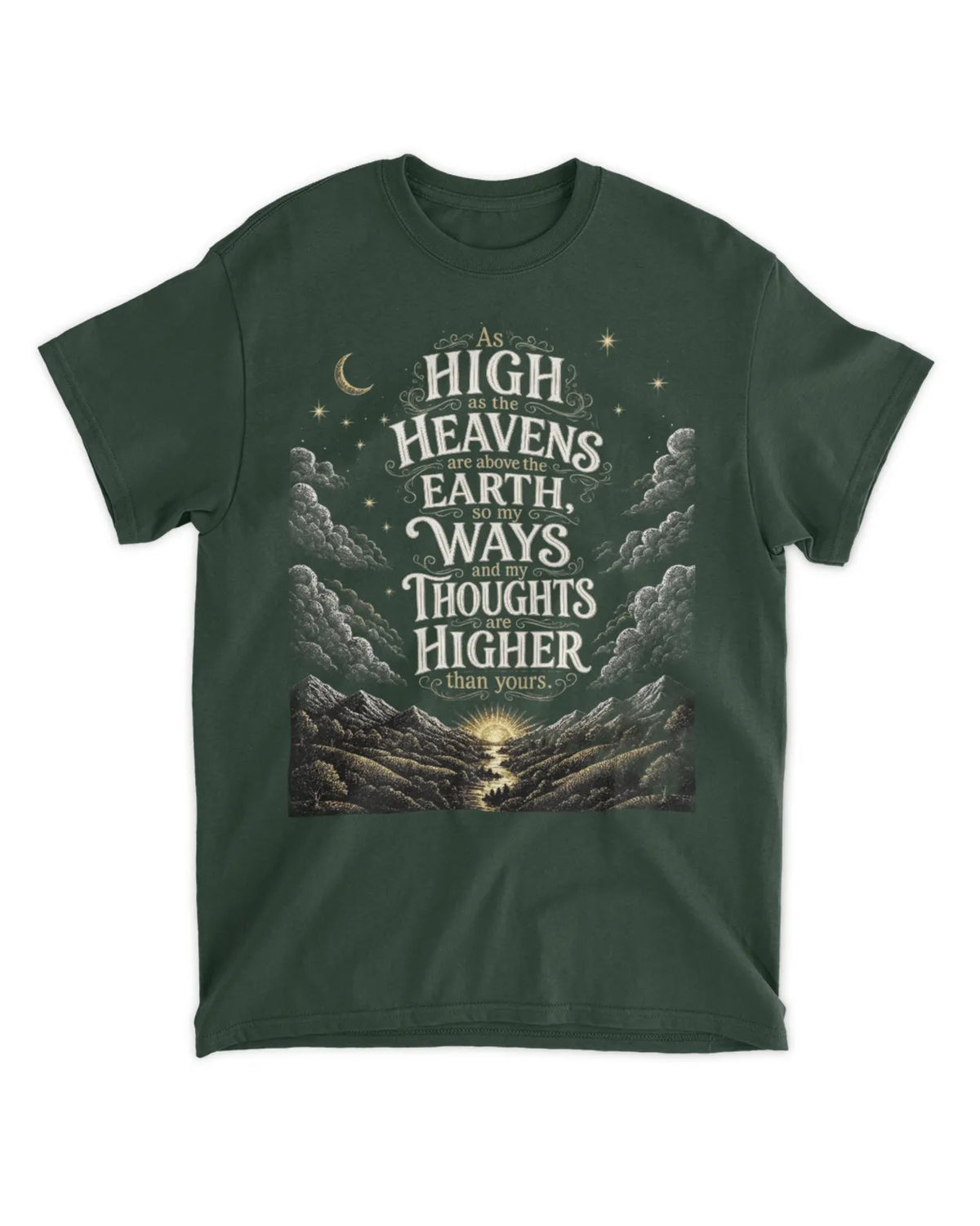 Isaiah 55:9 T-Shirt My ways and my thoughts tee