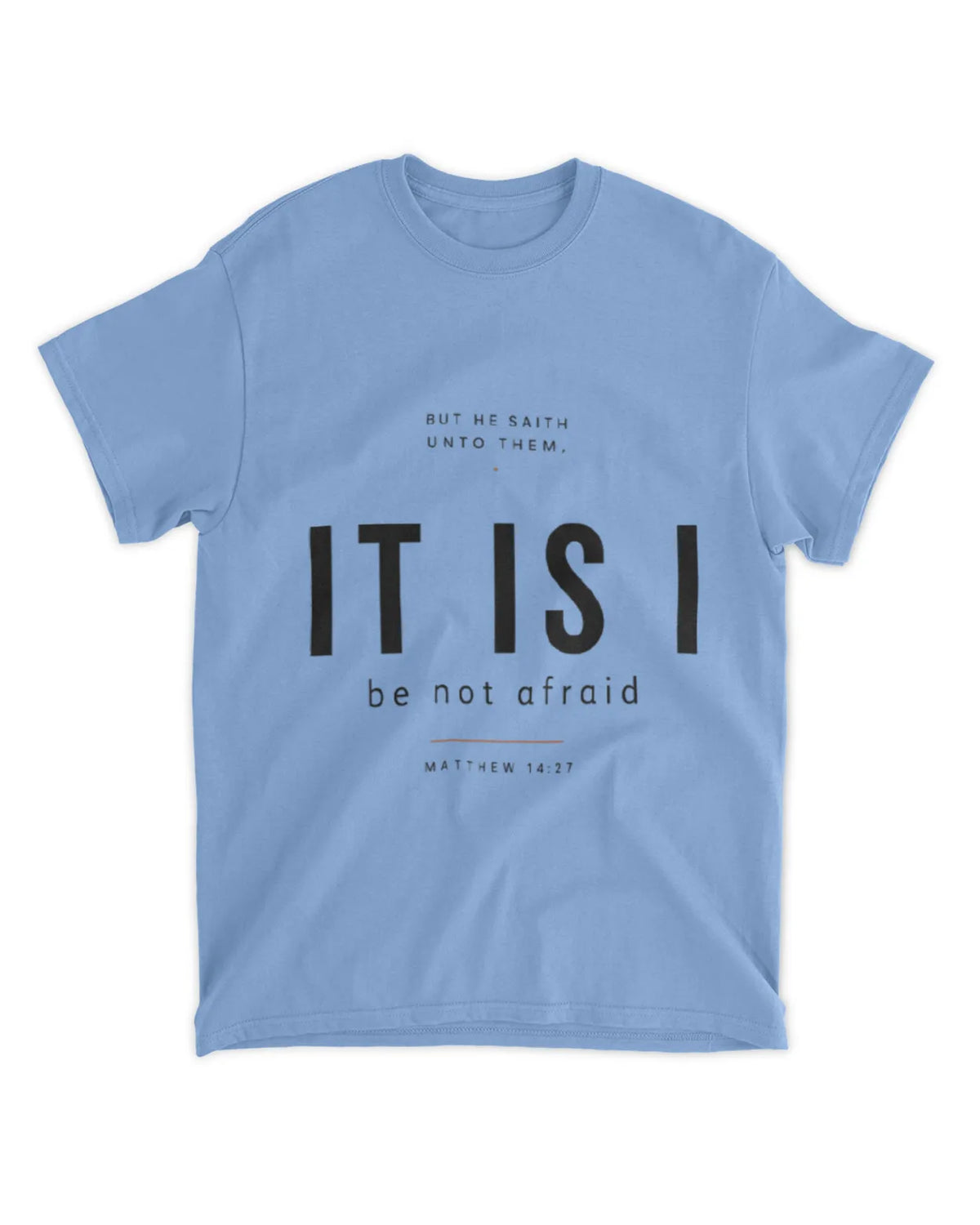 Johannes 6,20 T-Shirt