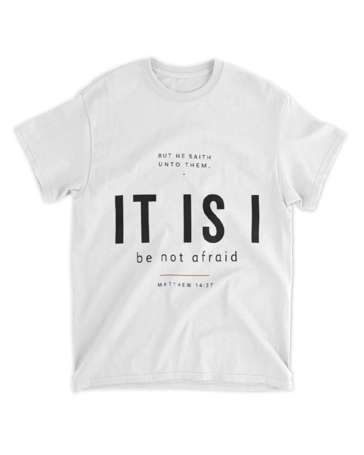 Johannes 6,20 T-Shirt