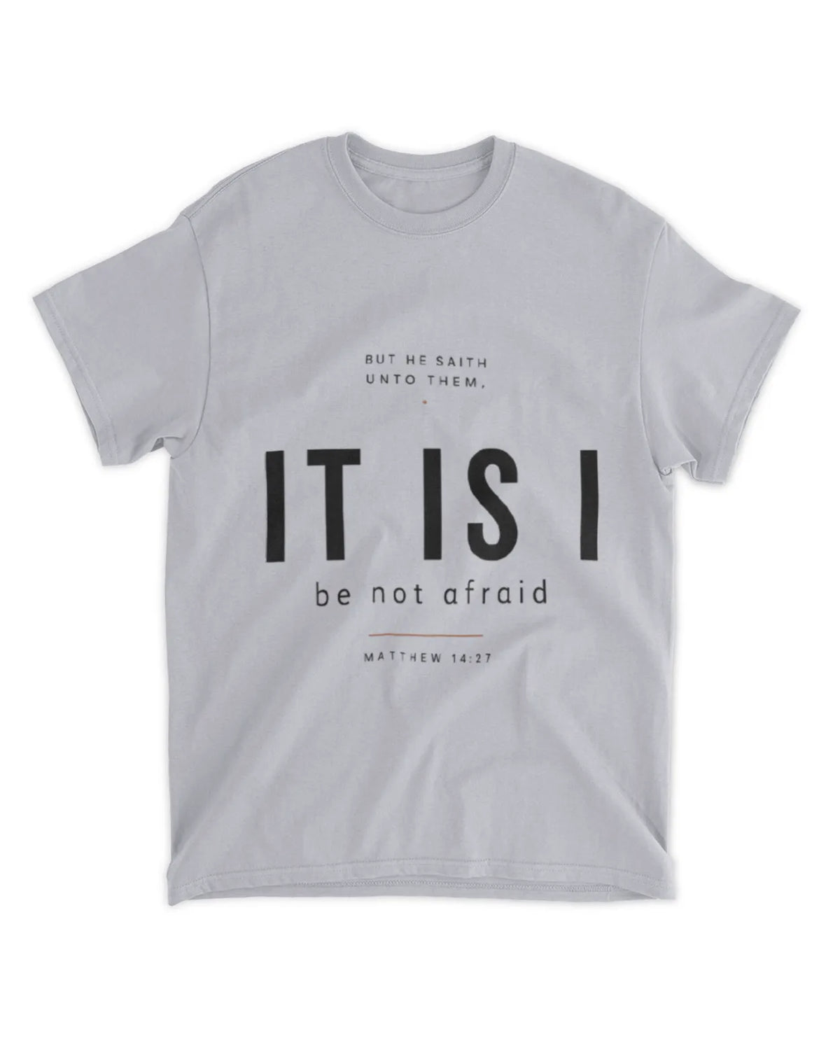 Johannes 6,20 T-Shirt