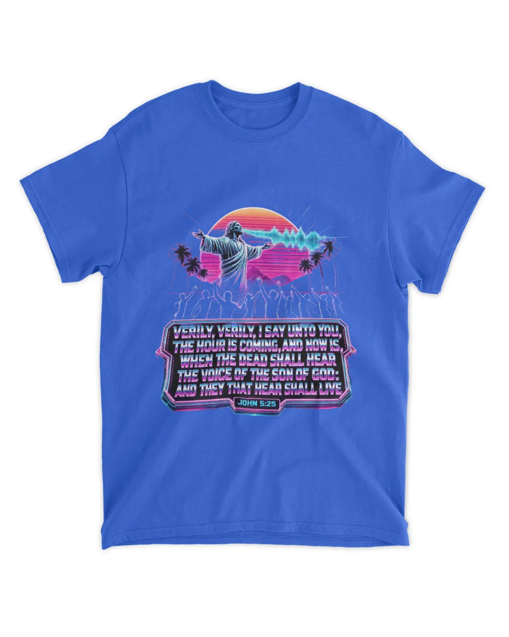 Camiseta Juan 5:25
