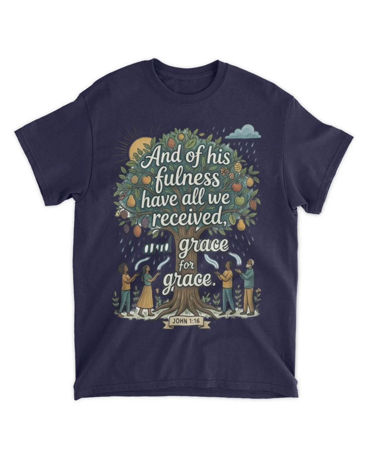 John 1:16 t-shirt