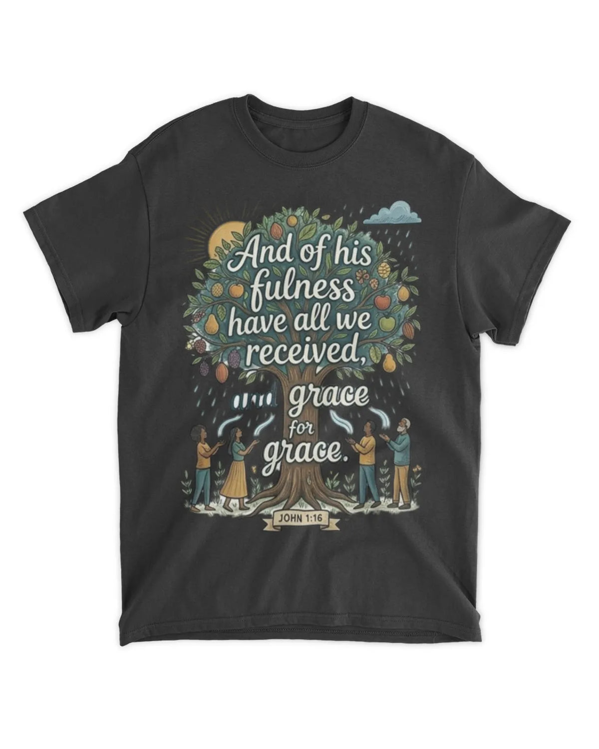 John 1:16 t-shirt